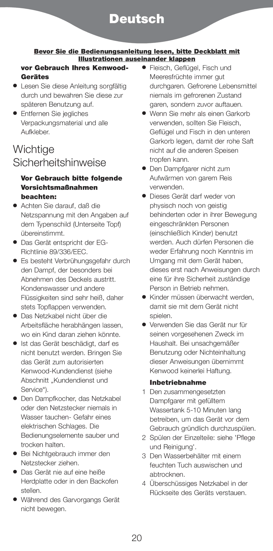 Kenwood FS470 series manual Deutsch, Wichtige Sicherheitshinweise, Vor Gebrauch Ihres Kenwood- GerŠtes, Inbetriebnahme 