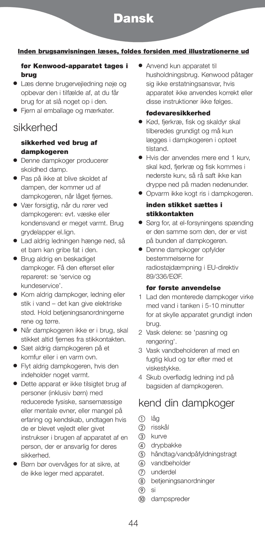 Kenwood FS470 series manual Dansk, Sikkerhed, Kend din dampkoger 