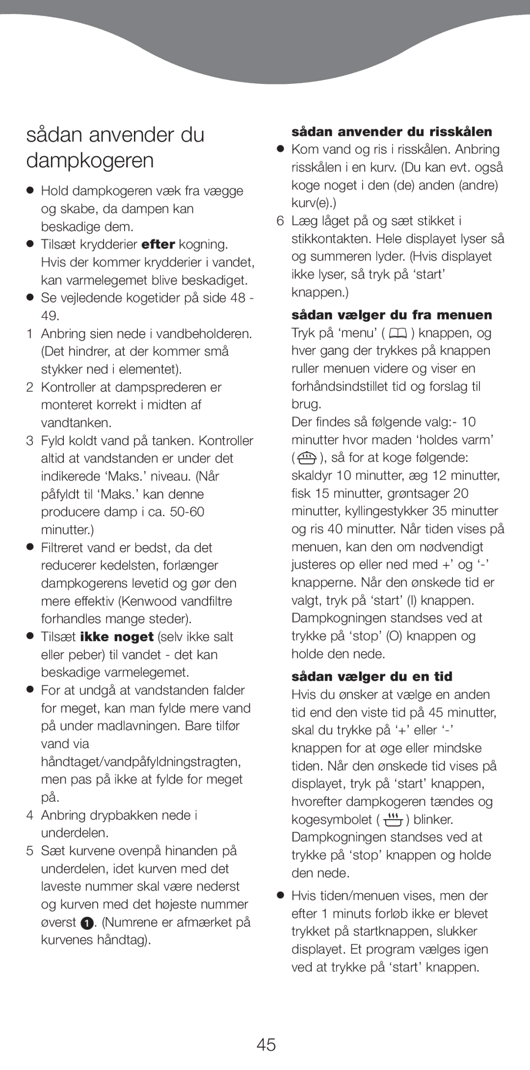 Kenwood FS470 series manual SŒdan anvender du dampkogeren, SŒdan anvender du risskŒlen, SŒdan v¾lger du fra menuen 