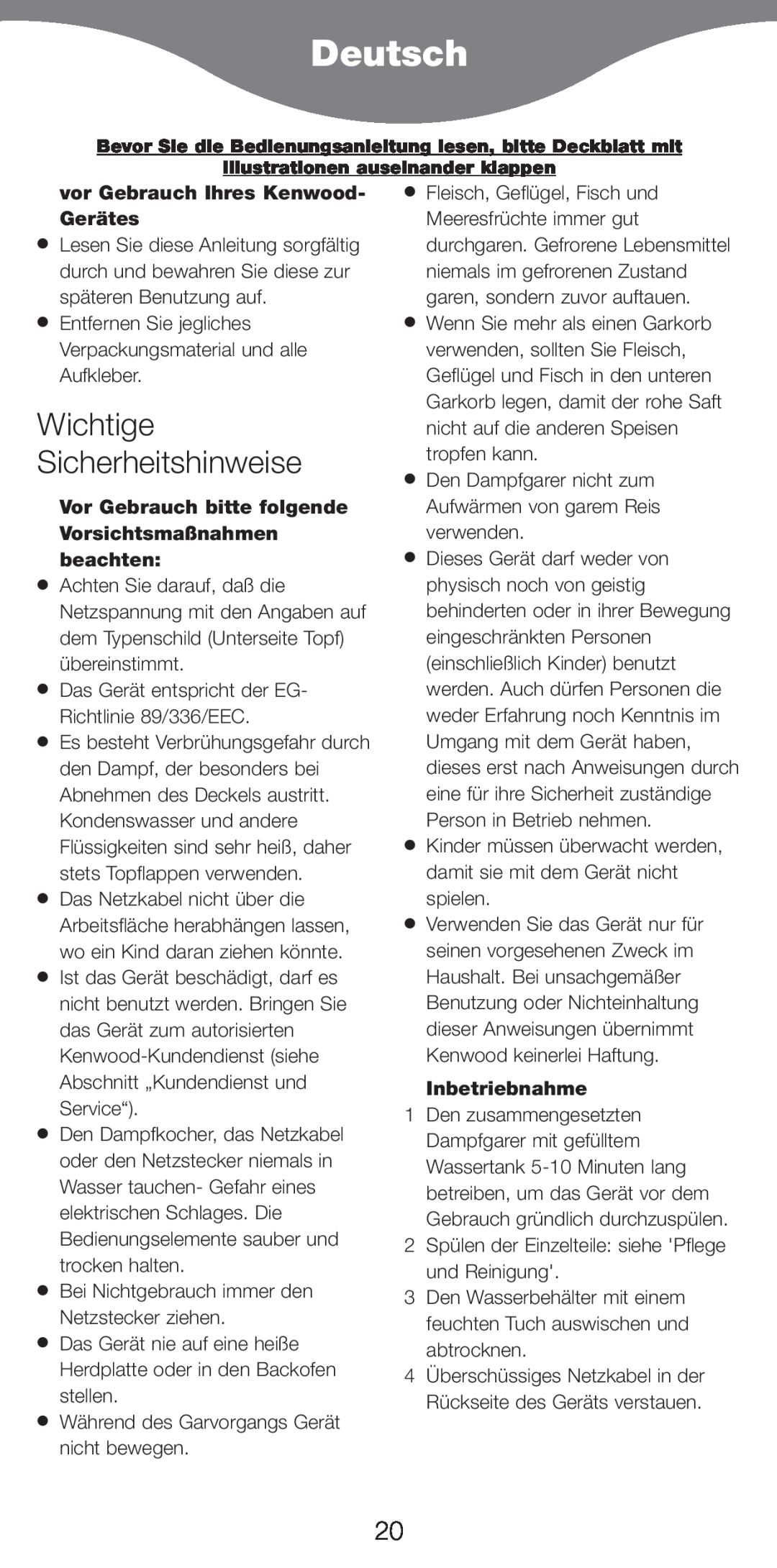 Kenwood FS470 series manual Deutsch, Wichtige Sicherheitshinweise, vor Gebrauch Ihres Kenwood- GerŠtes, Inbetriebnahme 