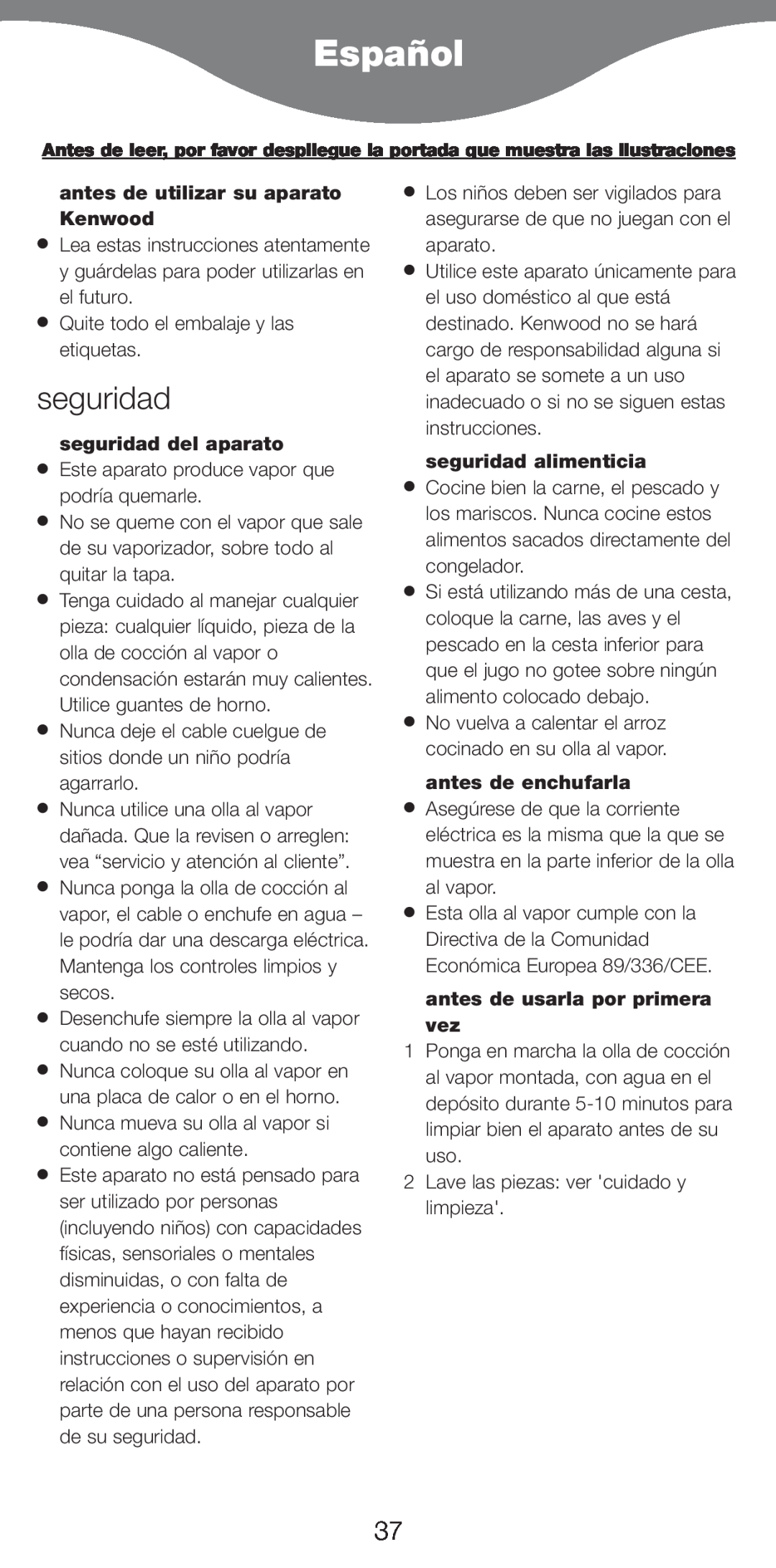 Kenwood FS620 manual Español, antes de utilizar su aparato Kenwood, seguridad del aparato, seguridad alimenticia 