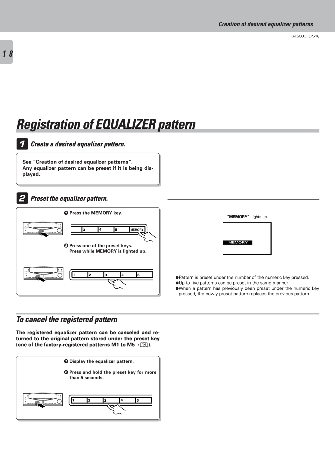 Kenwood G-EQ300 Registration of EQUALIZER pattern, To cancel the registered pattern, Create a desired equalizer pattern 