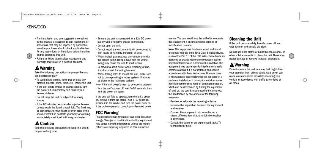 Kenwood H2EC operating instructions FCC Warning, Cleaning the Unit, And/or operating this unit, Do not open the unit 