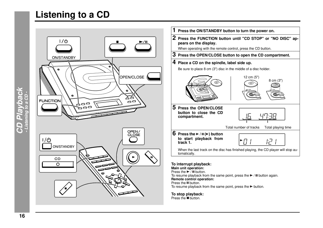 Kenwood HM-233 Listening to a CD, Press the OPEN/CLOSE Button to close the CD compartment, To interrupt playback 