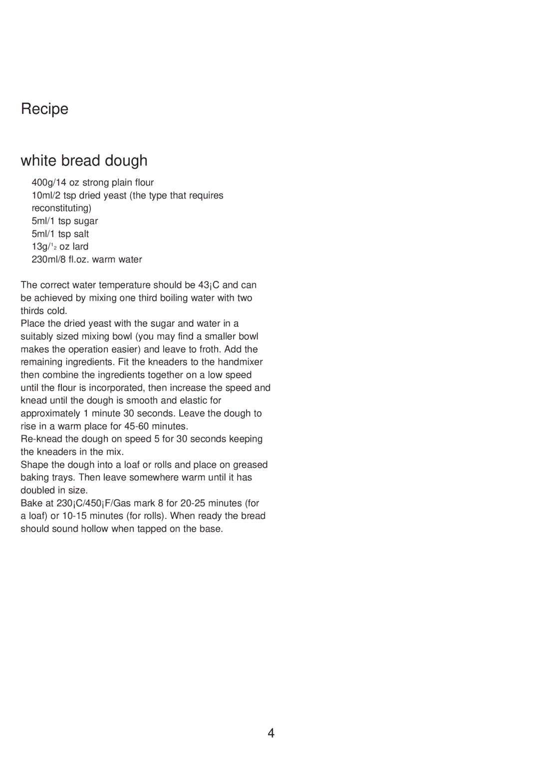 Kenwood HM790 manual Recipe, White bread dough 