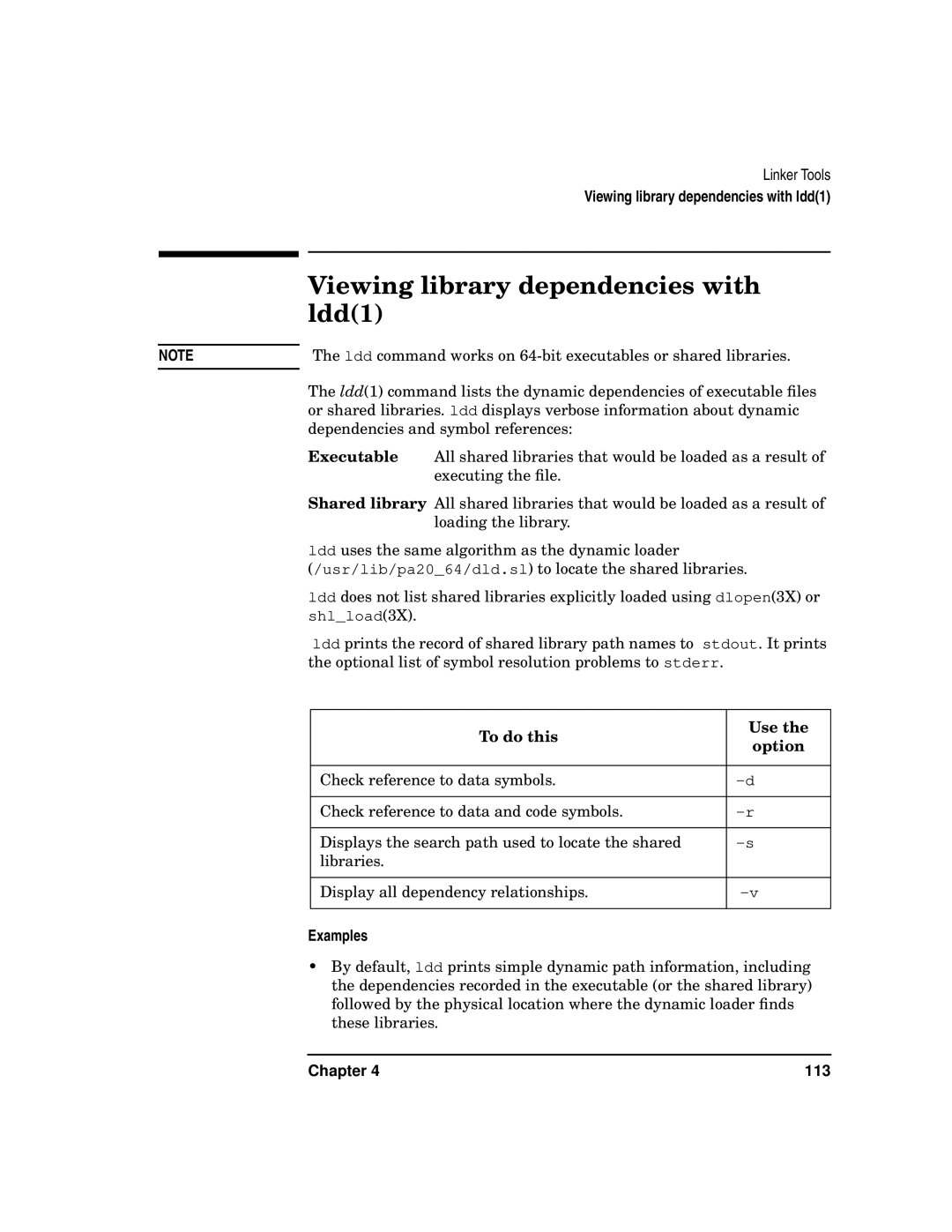 Kenwood HP 9000 manual Viewing library dependencies with ldd1, To do this Use Option 