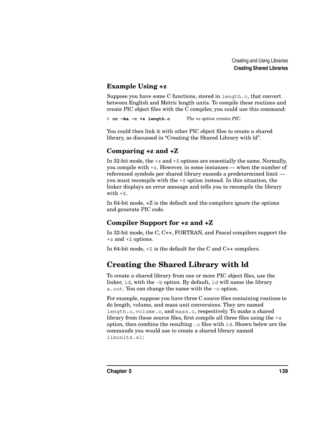 Kenwood HP 9000 Creating the Shared Library with ld, Example Using +z, Comparing +z and +Z, Compiler Support for +z and +Z 