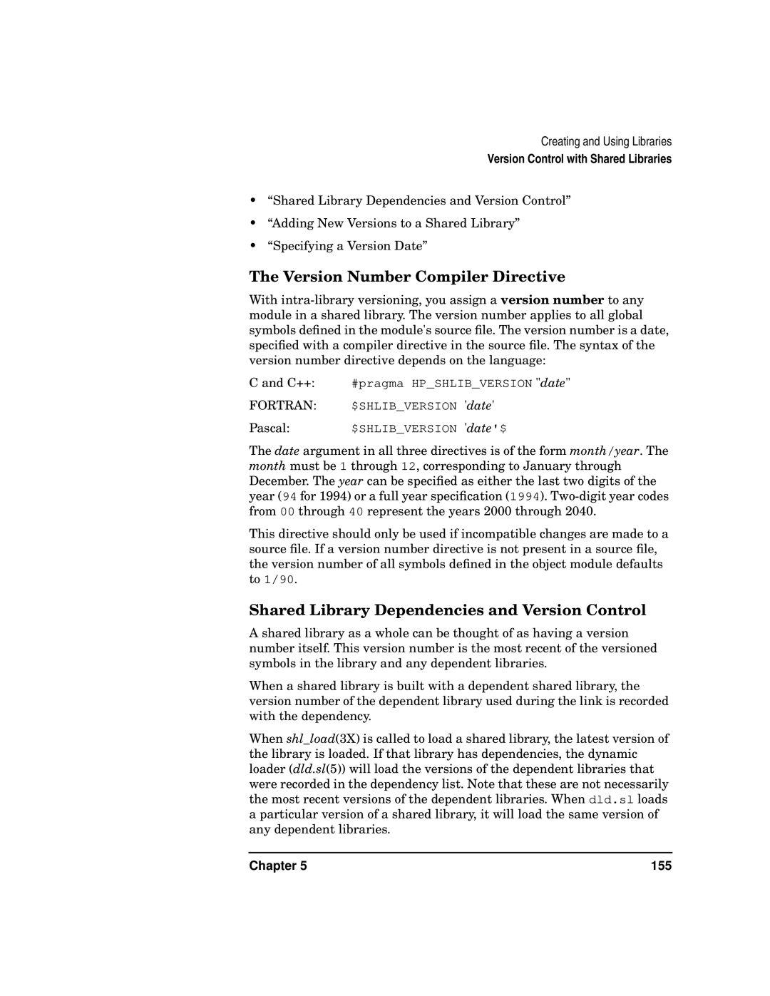 Kenwood HP 9000 manual Version Number Compiler Directive, Shared Library Dependencies and Version Control 