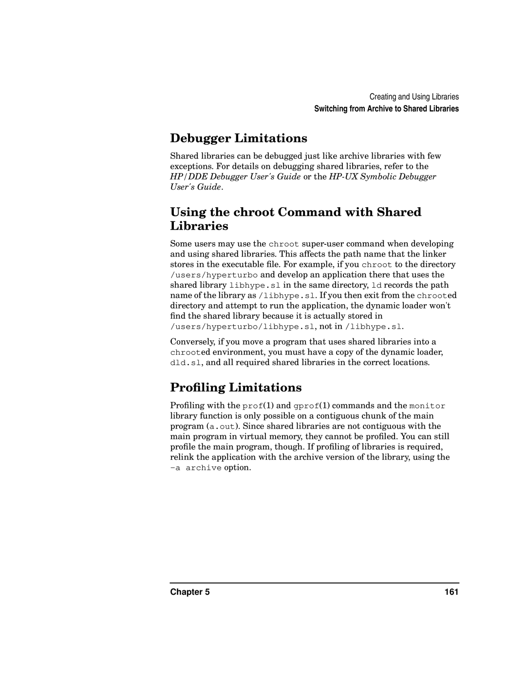 Kenwood HP 9000 manual Debugger Limitations, Using the chroot Command with Shared Libraries, Proﬁling Limitations 