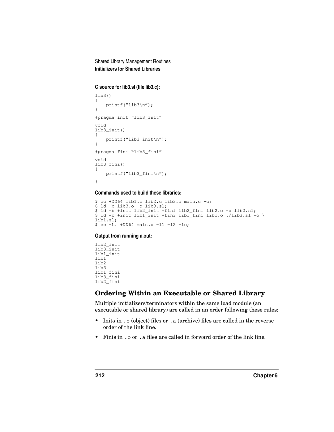 Kenwood HP 9000 manual Ordering Within an Executable or Shared Library, Commands used to build these libraries, 212 