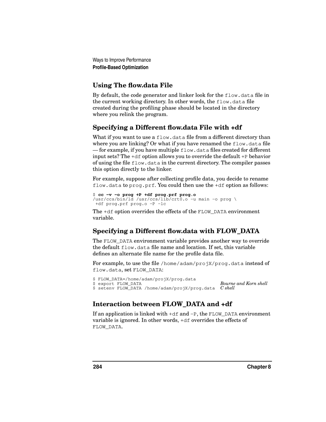 Kenwood HP 9000 manual Using The ﬂow.data File, Specifying a Different ﬂow.data File with +df, 284 