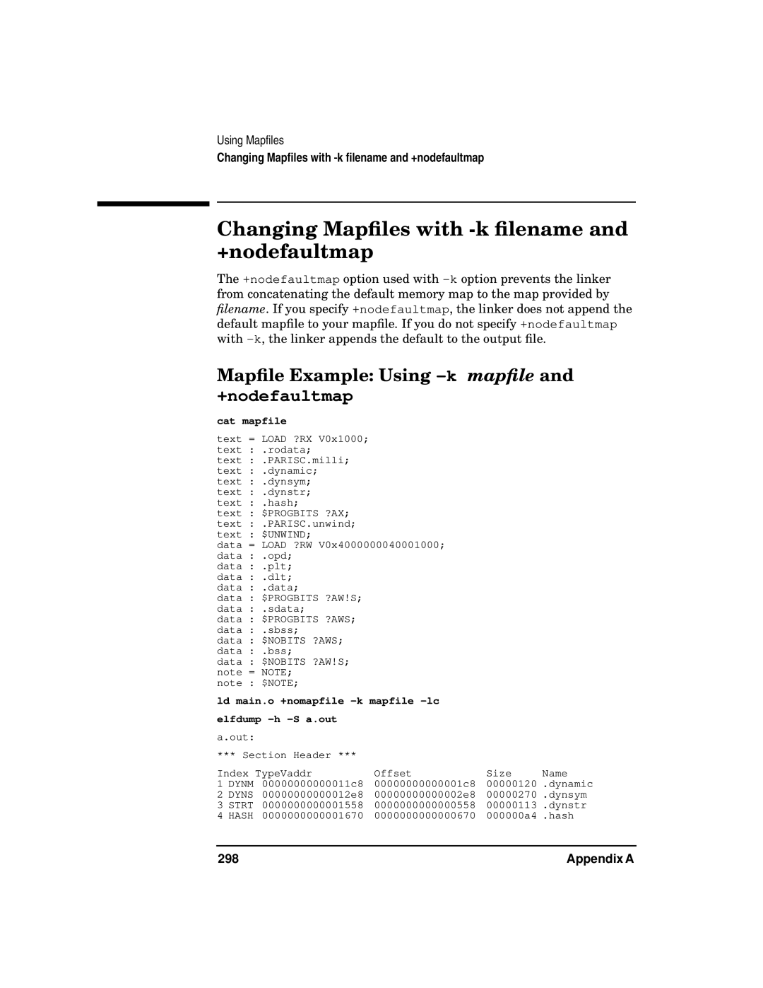 Kenwood HP 9000 manual Changing Mapﬁles with -k ﬁlename and +nodefaultmap, Mapﬁle Example Using -kmapﬁle, 298 