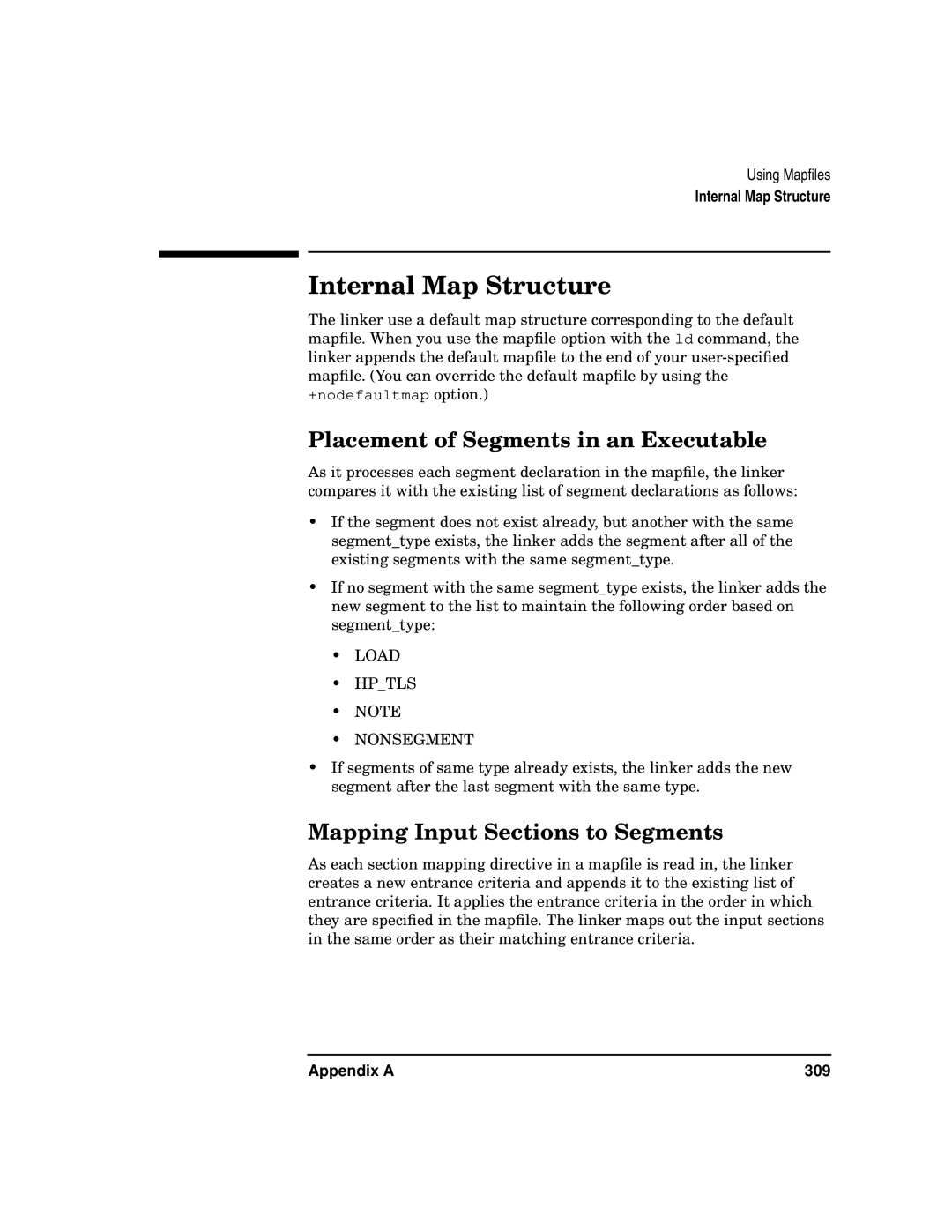 Kenwood HP 9000 manual Internal Map Structure, Placement of Segments in an Executable, Mapping Input Sections to Segments 