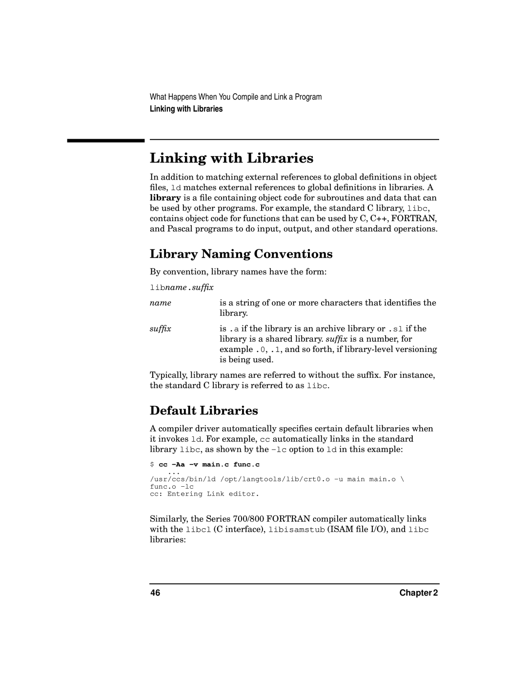 Kenwood HP 9000 manual Linking with Libraries, Library Naming Conventions, Default Libraries 