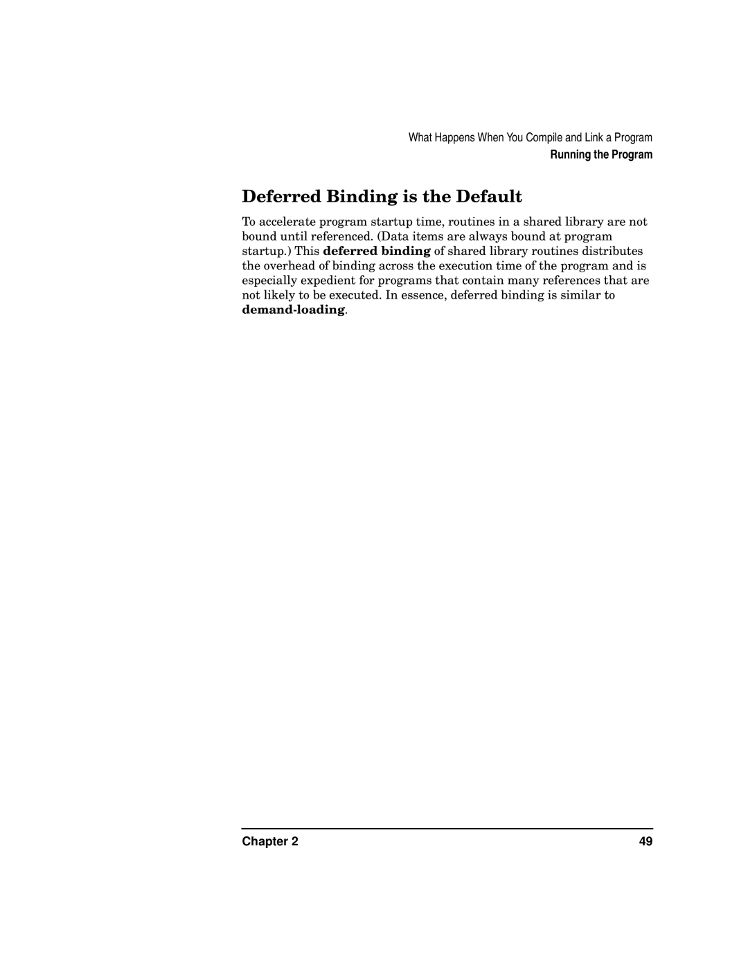 Kenwood HP 9000 manual Deferred Binding is the Default 