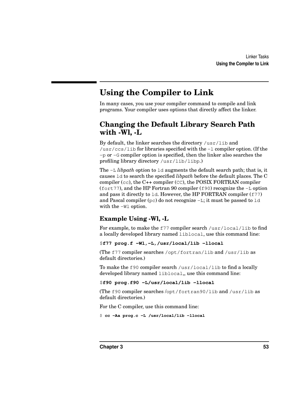 Kenwood HP 9000 Using the Compiler to Link, Changing the Default Library Search Path with -Wl, -L, Example Using -Wl, -L 