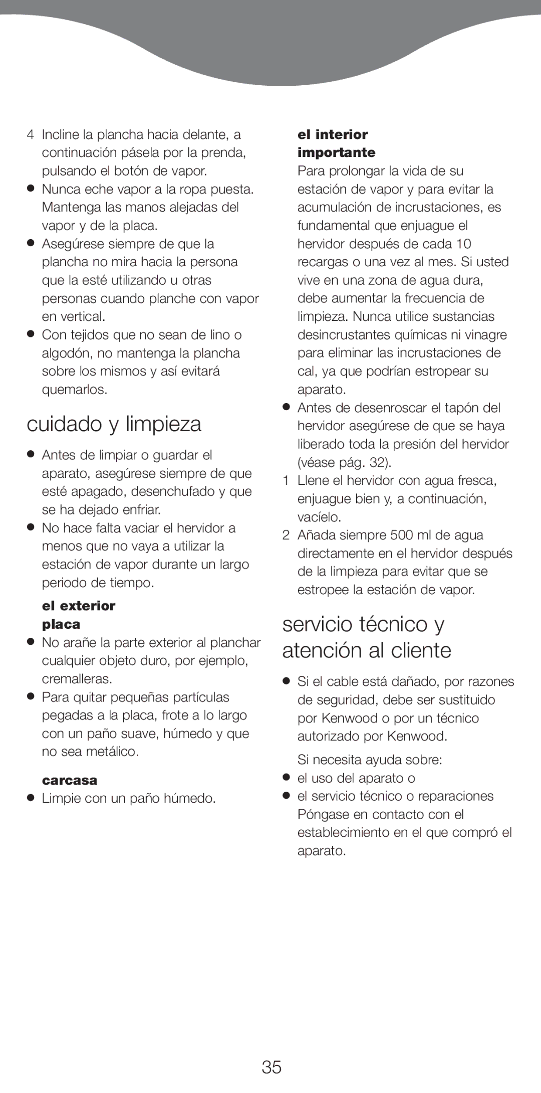 Kenwood IC400 Series, IC450 Series Cuidado y limpieza, Servicio técnico y atención al cliente, El exterior placa, Carcasa 