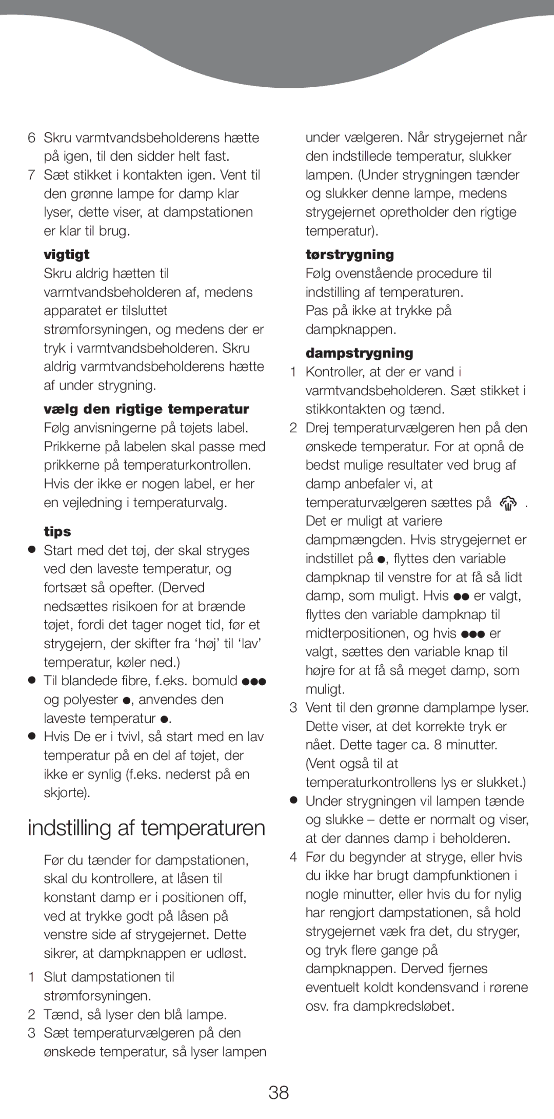 Kenwood IC450 Series, IC400 Series manual Indstilling af temperaturen, Vigtigt, Tørstrygning, Dampstrygning 