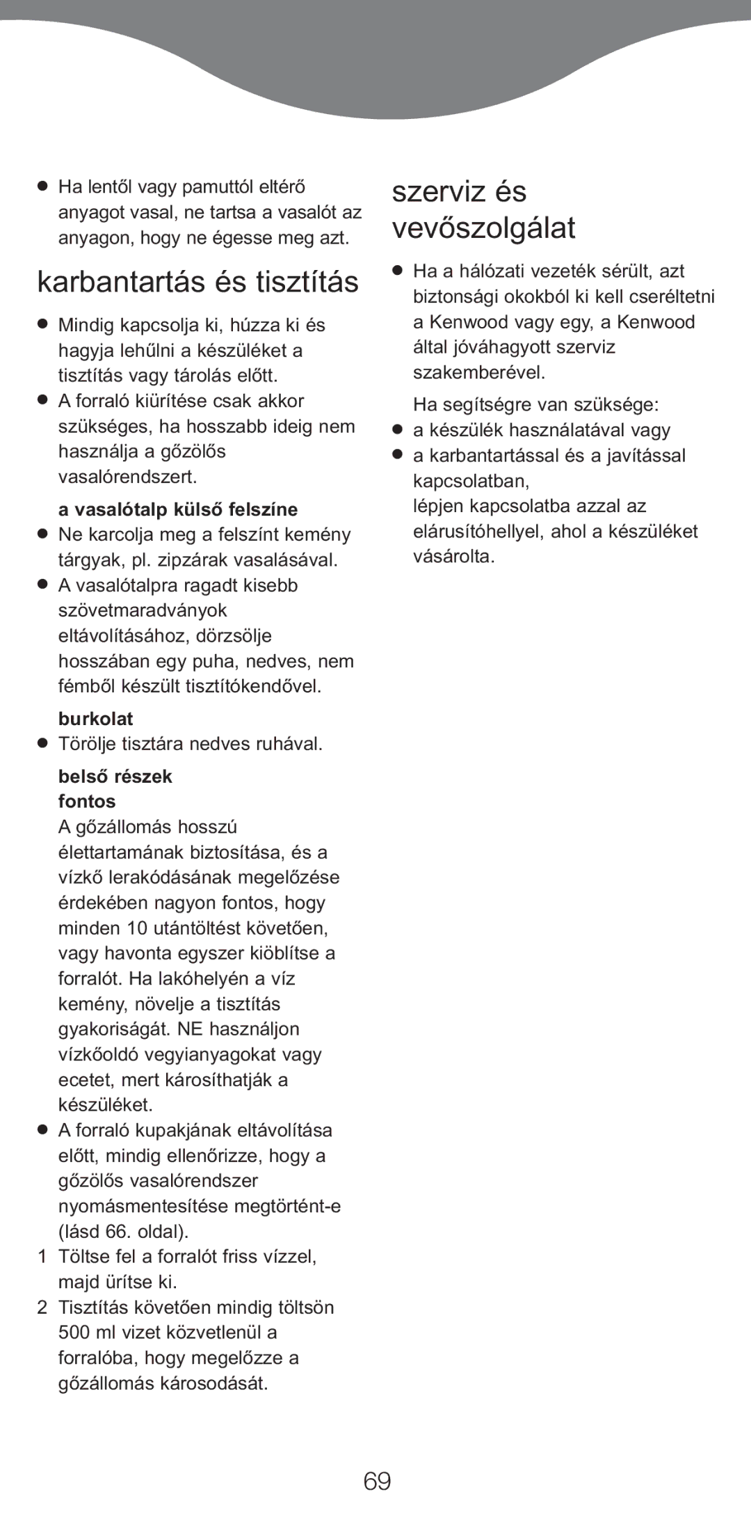 Kenwood IC400 Series manual Karbantartás és tisztítás, Szerviz és vevőszolgálat, Vasalótalp külső felszíne, Burkolat 