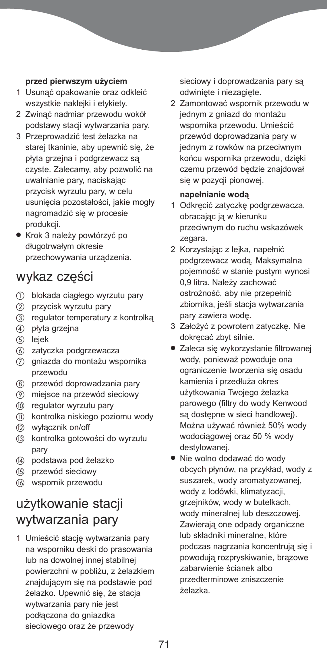 Kenwood IC400 Series manual Wykaz części, Użytkowanie stacji wytwarzania pary, Przed pierwszym użyciem, Napełnianie wodą 