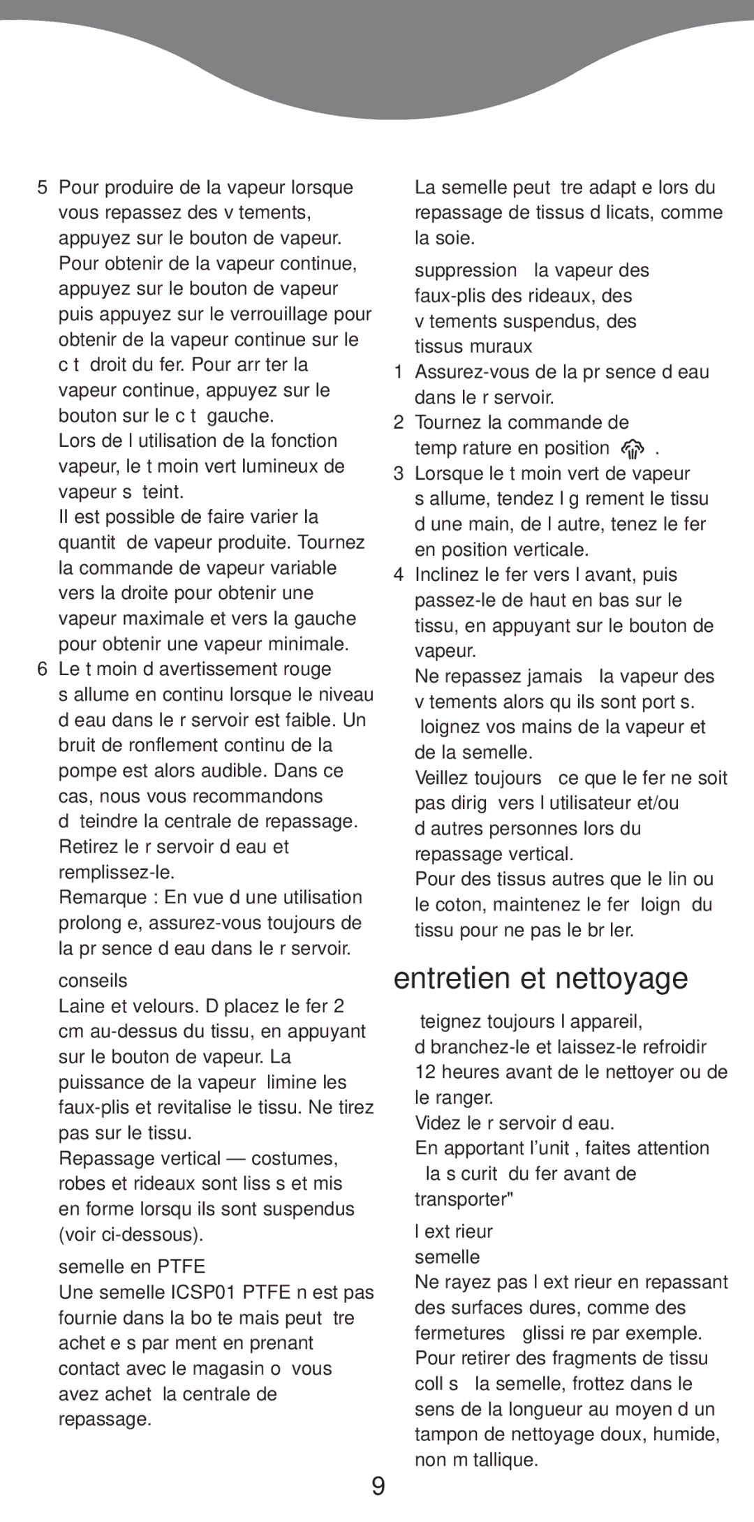 Kenwood IC550 series manual Entretien et nettoyage, Semelle en Ptfe, ’extérieur semelle 