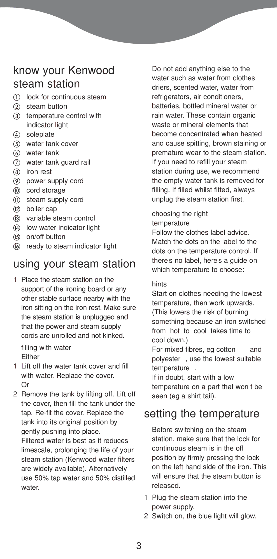 Kenwood IC550 series manual Know your Kenwood steam station, Using your steam station, Setting the temperature 