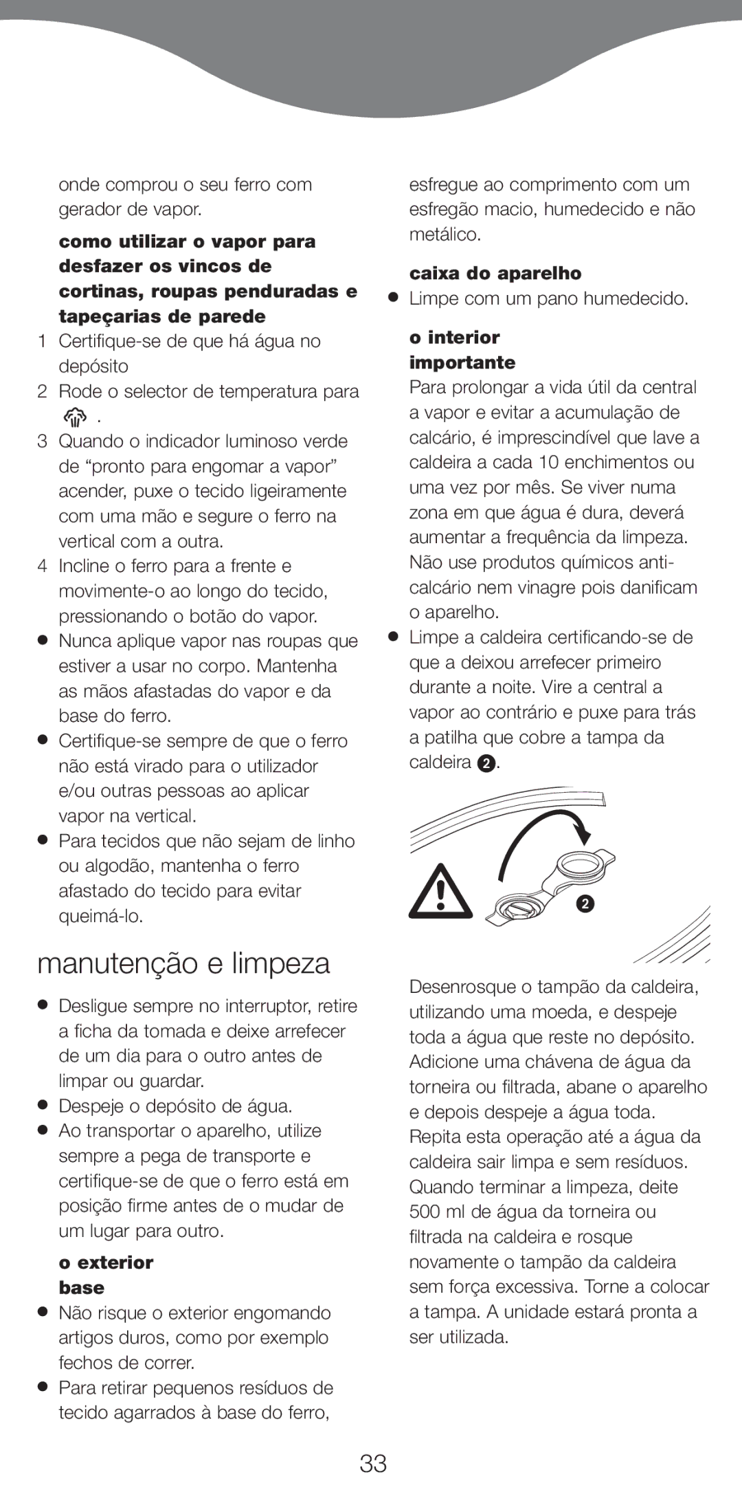 Kenwood IC800, IC700 manual Manutenção e limpeza, Exterior base, Caixa do aparelho, Interior importante 