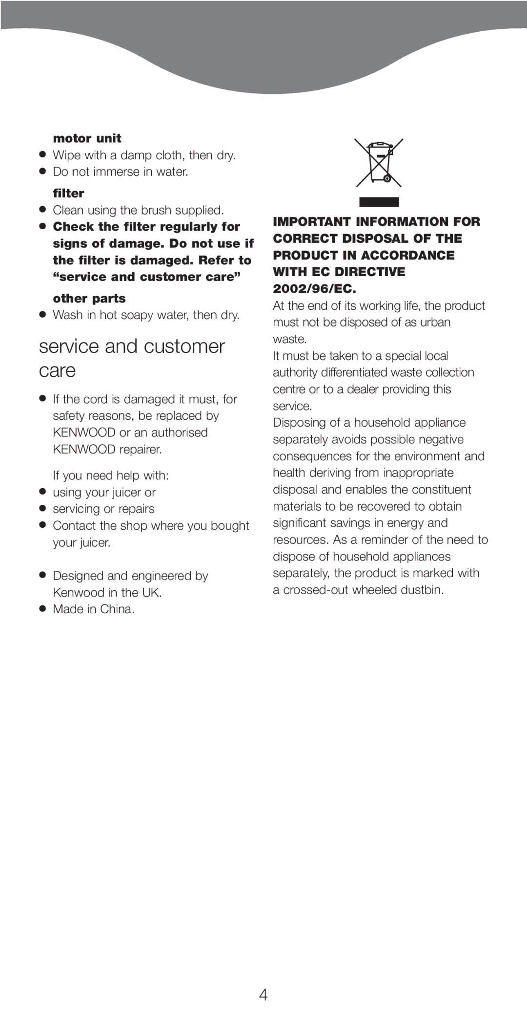 Kenwood JE750 series manual Service and customer care, Motor unit, Wash in hot soapy water, then dry 