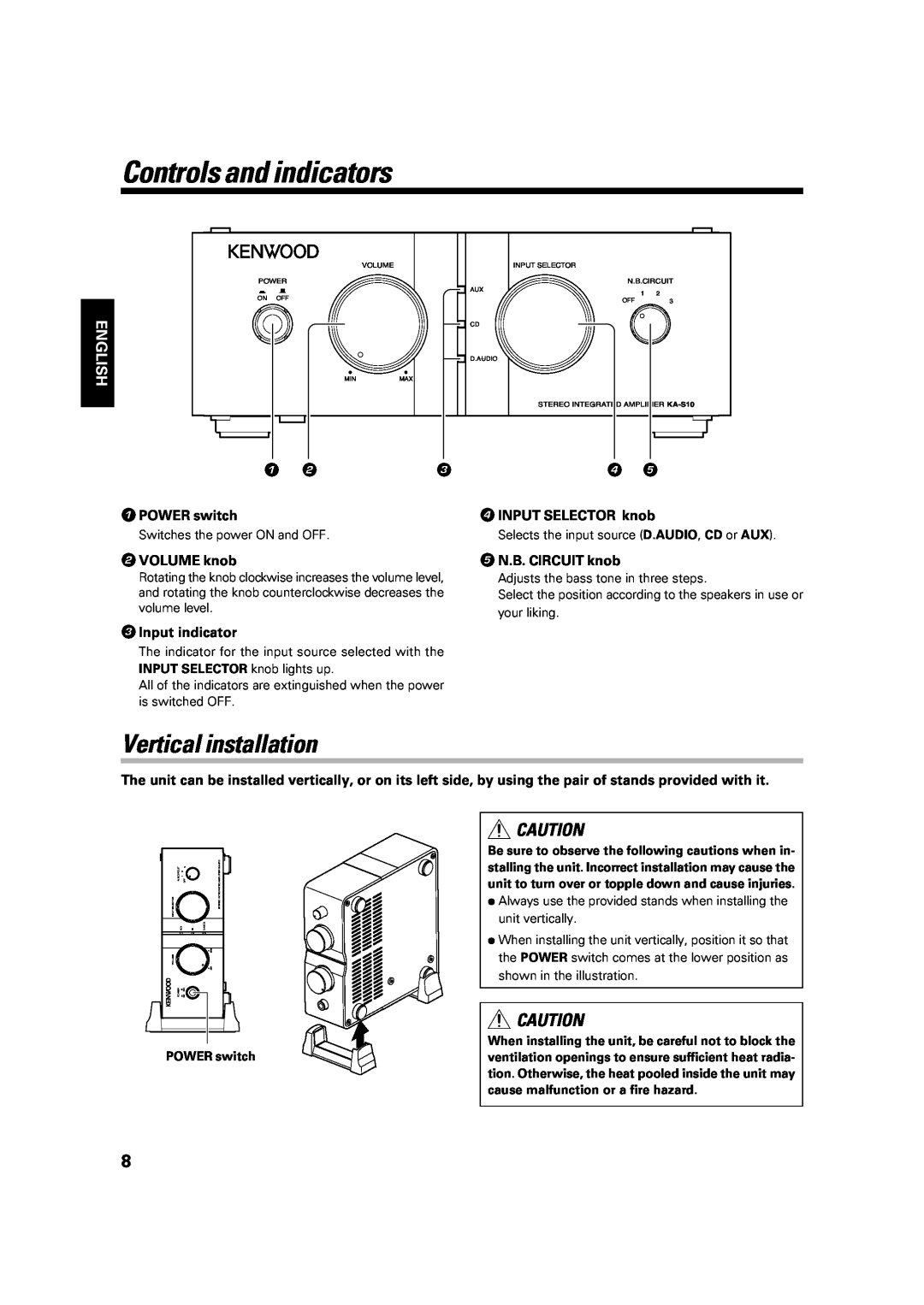 Kenwood KA-S10 Controls and indicators, Vertical installation, POWER switch, INPUT SELECTOR knob, VOLUME knob, English 