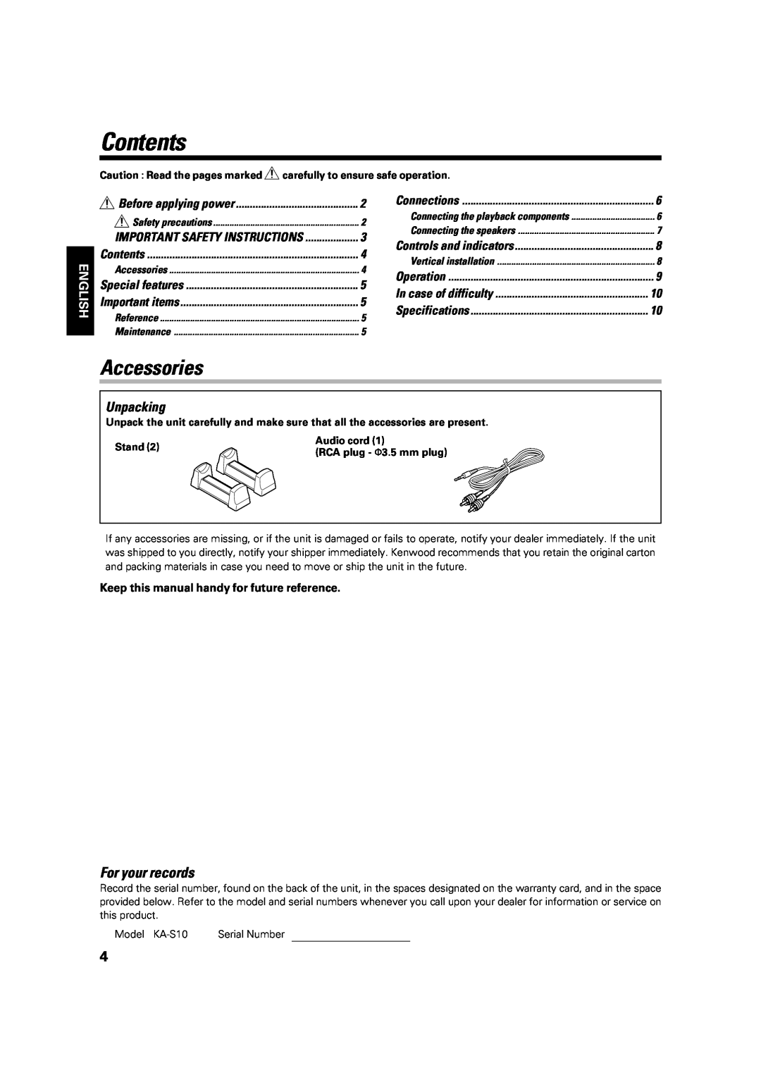 Kenwood KA-S10 Contents, Accessories, For your records, Keep this manual handy for future reference, Unpacking, English 