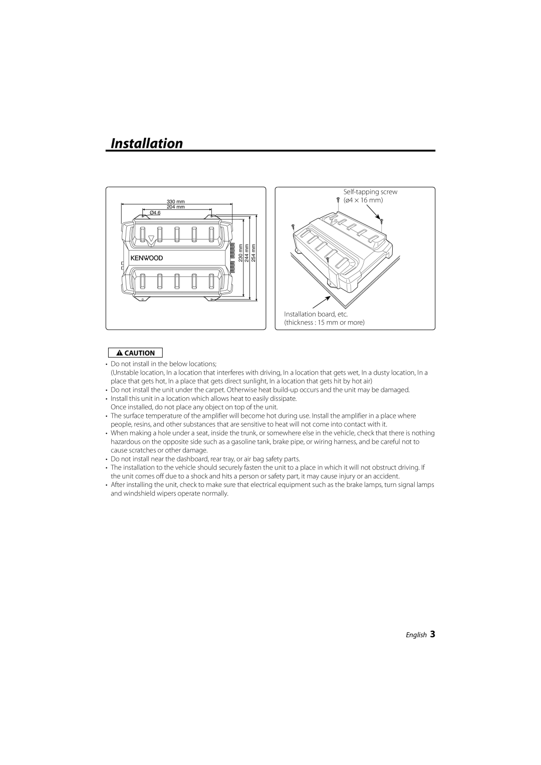 Kenwood KAC-6203 instruction manual Installation, Do not install in the below locations 