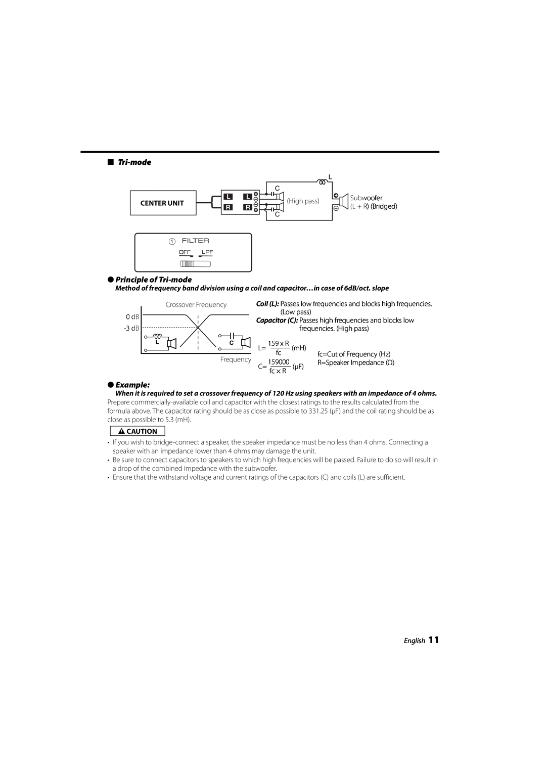 Kenwood KAC-6203 instruction manual Principle of Tri-mode, Center Unit, 2CAUTION, English 