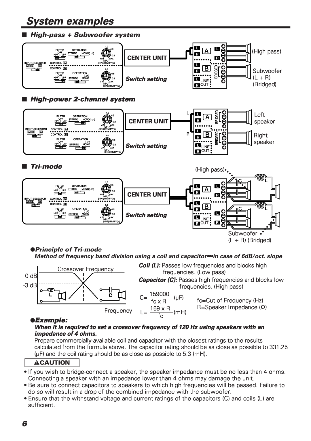 Kenwood KAC-648 instruction manual System examples, Switch setting, Principle of Tri-mode, impedance of 4 ohms, 2CAUTION 