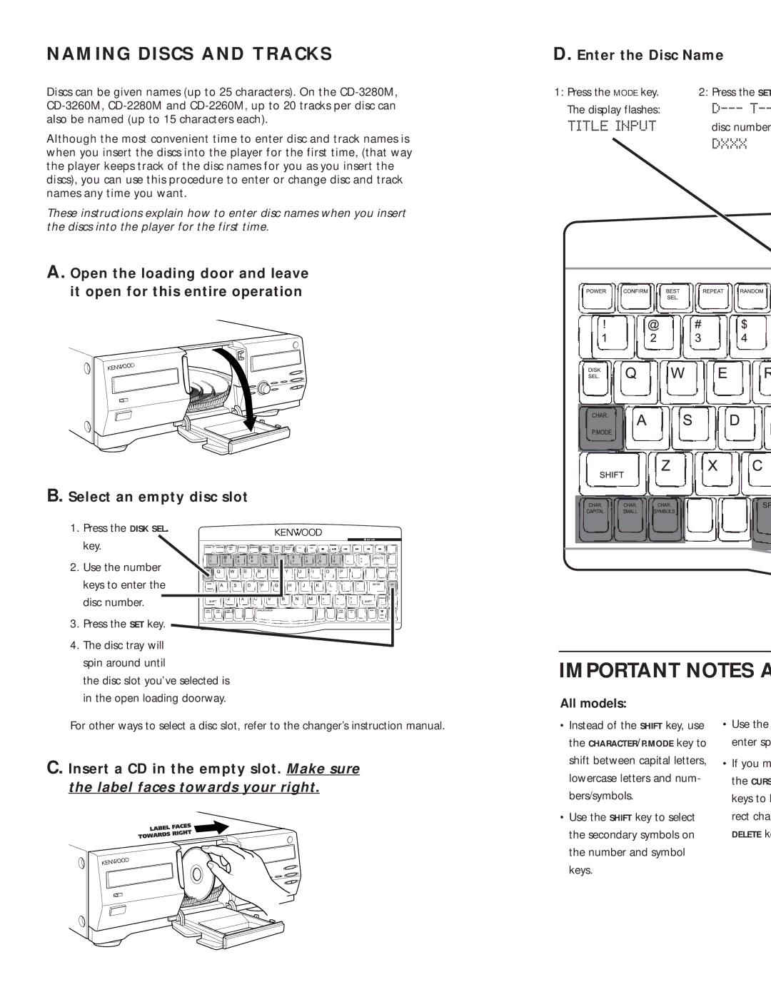 Kenwood KB-IR1 instruction manual Enter the Disc Name, Insert a CD in the empty slot. Make sure 