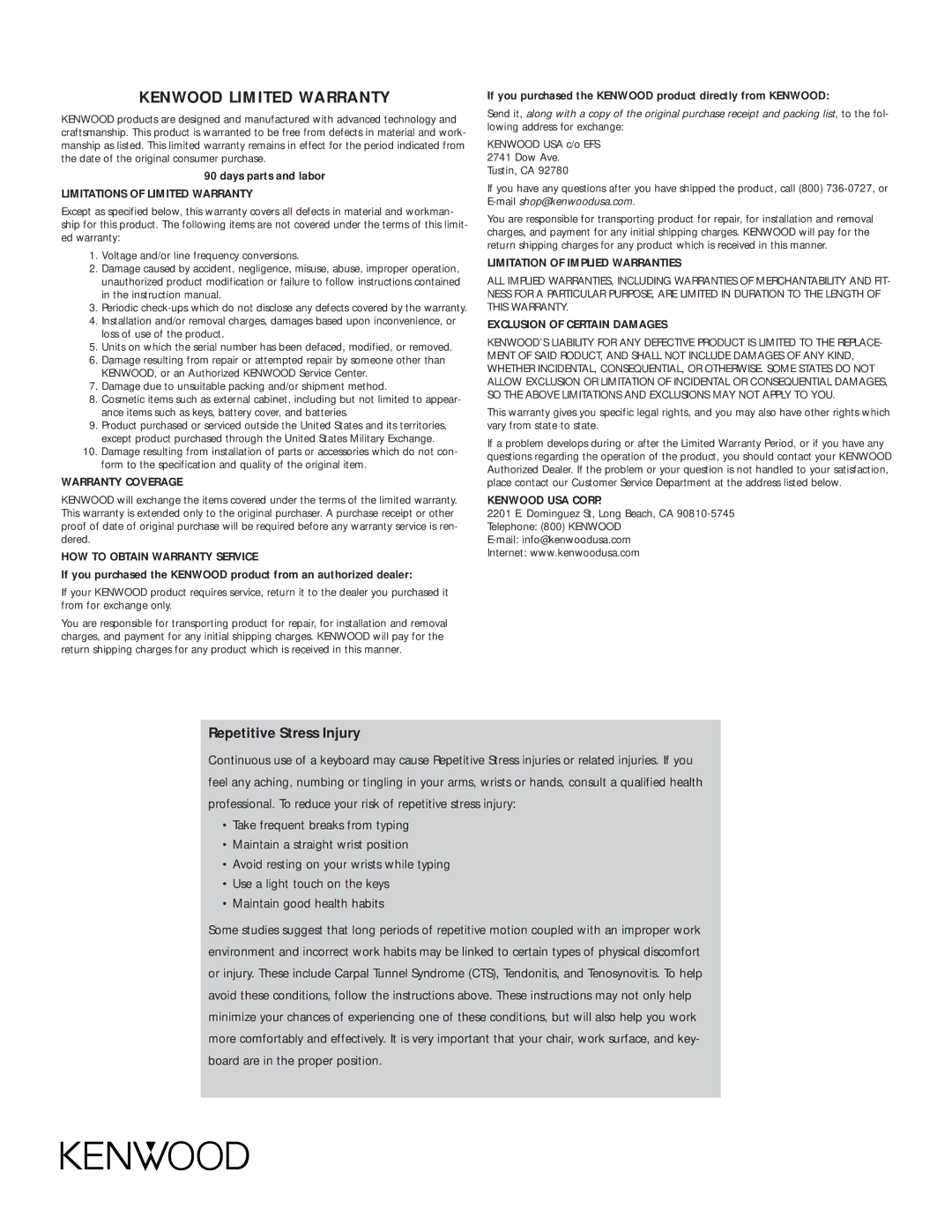 Kenwood KB-IR1 instruction manual Kenwood Limited Warranty, Repetitive Stress Injury 