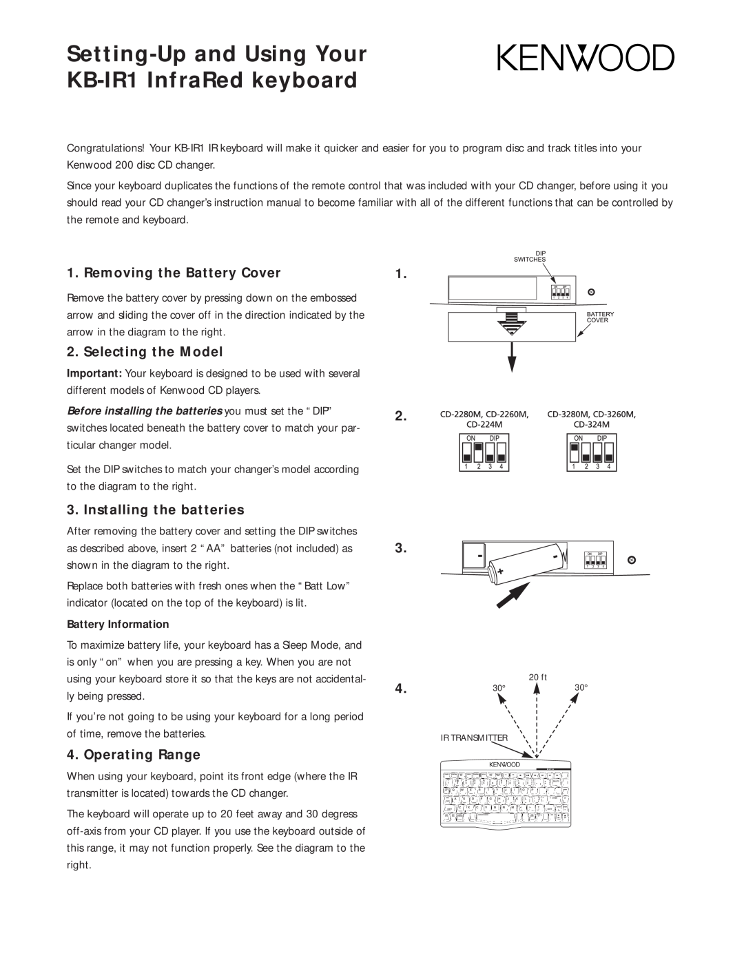 Kenwood KB-IR1 instruction manual Removing the Battery Cover, Selecting the Model, Installing the batteries 