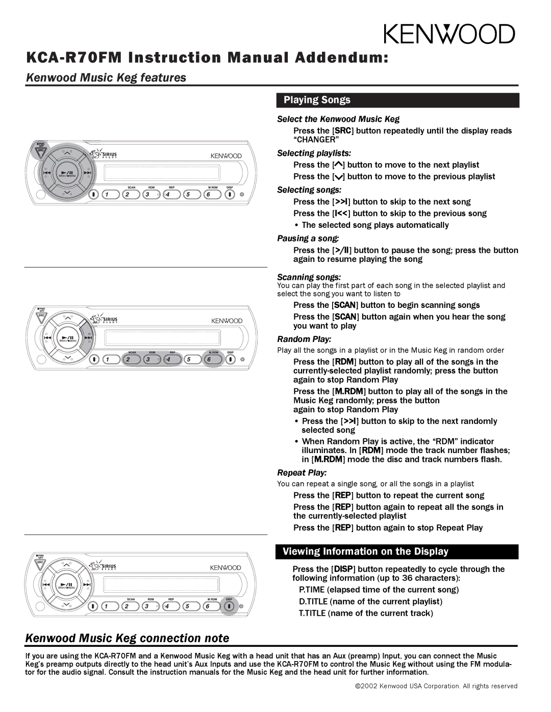 Kenwood KCA-R70FM instruction manual Kenwood Music Keg features, Playing Songs, Viewing Information on the Display 