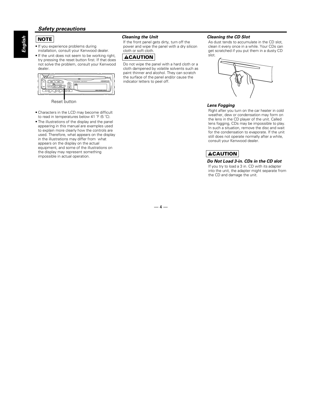 Kenwood KDC-115S Cleaning the Unit, Cleaning the CD Slot, Lens Fogging, Do Not Load 3-in. CDs in the CD slot 