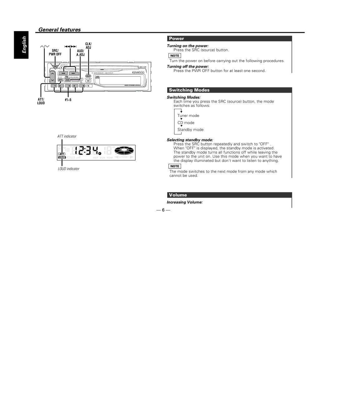 Kenwood KDC-115S instruction manual General features, Power, Switching Modes, Volume 