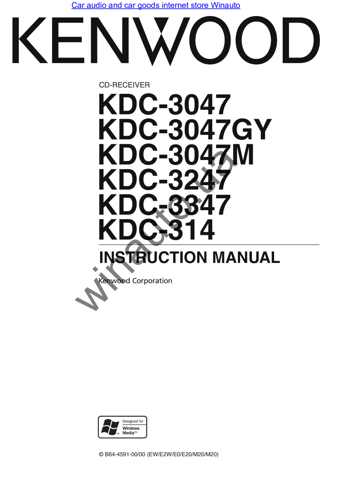 Kenwood KDC-314A user manual KDC-3047 KDC-3047GY KDC-3047M KDC-3247 KDC-3347 KDC-314 