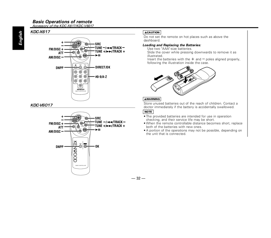 Kenwood KDC-516S, KDC-57MR, KDC-V6017, KDC-X617 Basic Operations of remote, Loading and Replacing the Batteries 