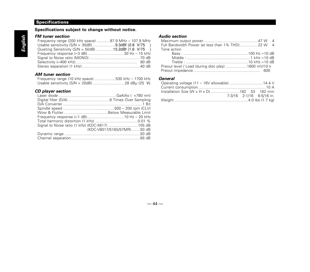 Kenwood KDC-516S, KDC-57MR Specifications, FM tuner section, AM tuner section Audio section, CD player section, General 