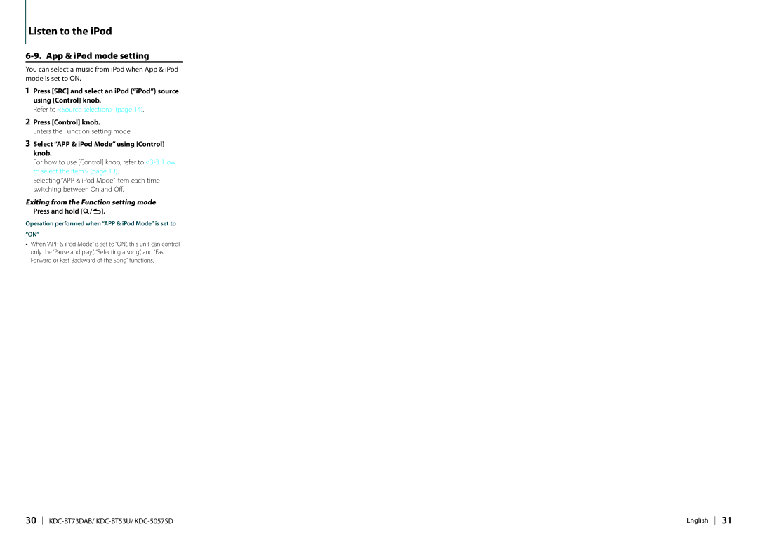 Kenwood KDC-BT73DAB appendix App & iPod mode setting, Press SRC and select an iPod iPod source using Control knob 