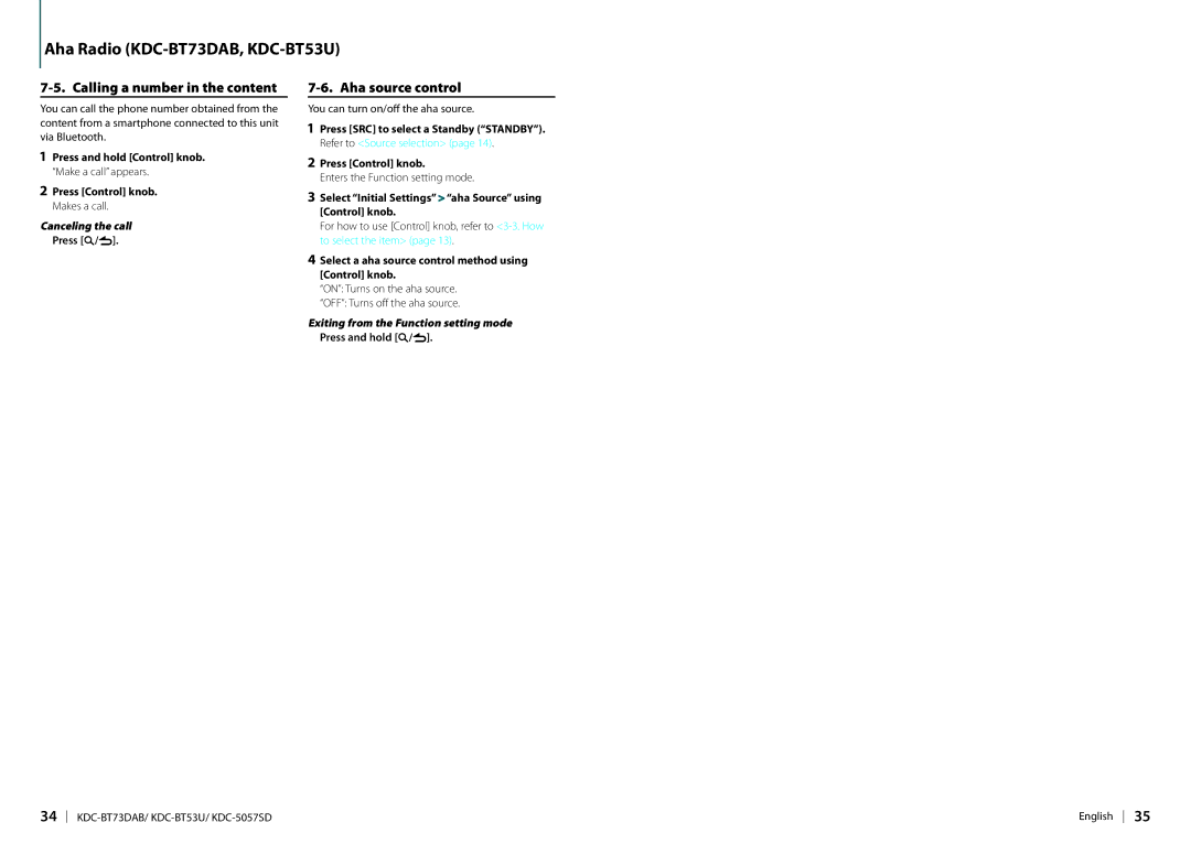 Kenwood KDC-BT73DAB appendix Calling a number in the content, Aha source control, Canceling the call 