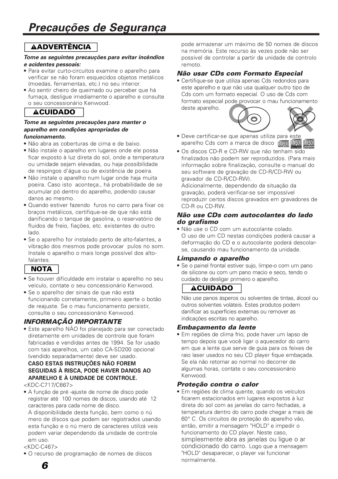 Kenwood KDC-C717, KDC-C667, KDC-C467 instruction manual Precauções de Segurança, Informação Importante 