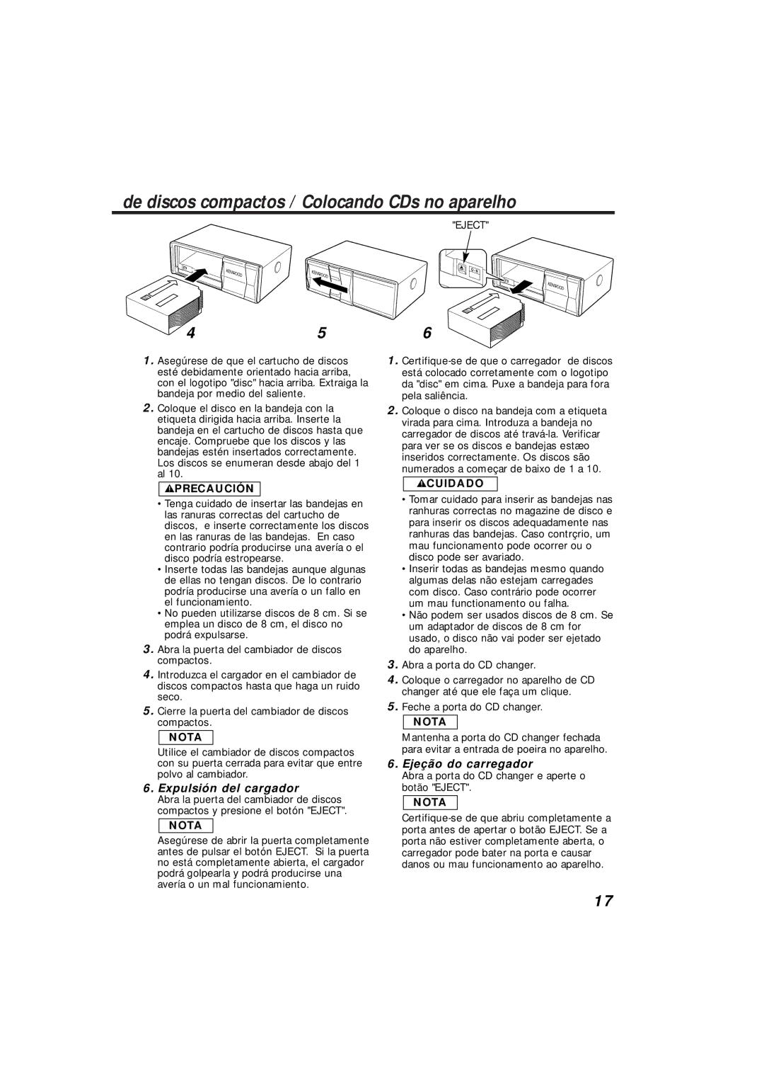 Kenwood KDC-C719MP De discos compactos / Colocando CDs no aparelho, Expulsión del cargador, Ejeção do carregador 