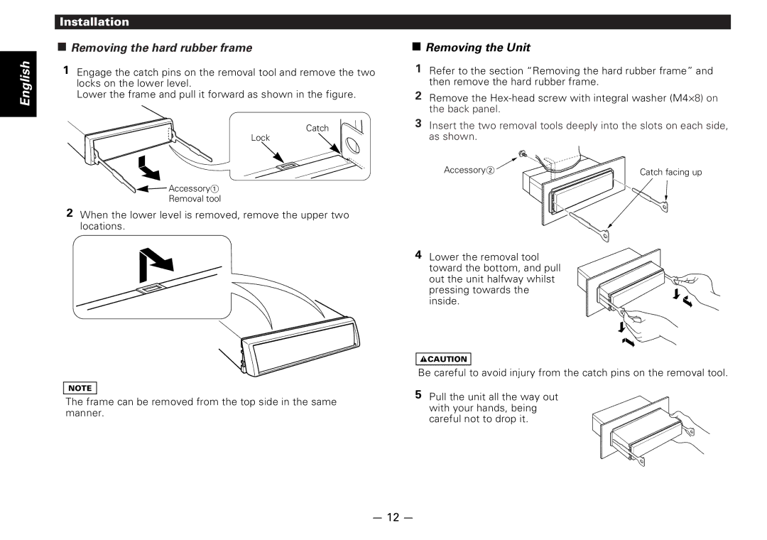 Kenwood KDC-D300 instruction manual English, Removing the hard rubber frame, Removing the Unit 