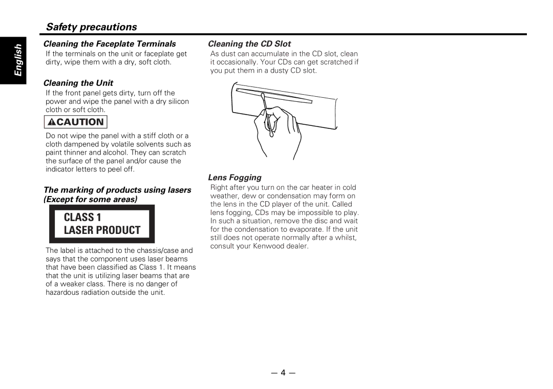 Kenwood KDC-D300 instruction manual Cleaning the Faceplate Terminals Cleaning the CD Slot, Cleaning the Unit, Lens Fogging 