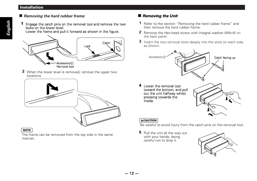 Kenwood KDC-D300 instruction manual English, Removing the hard rubber frame, Removing the Unit, Installation 