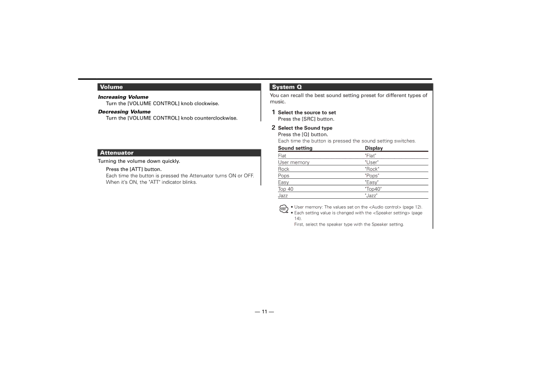 Kenwood KDC-7024, KDC-M7024 instruction manual Attenuator, System Q, Increasing Volume, Decreasing Volume 